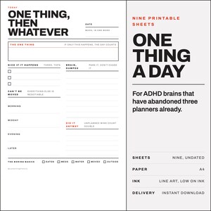 Pode incluir: Uma folha de planeamento imprimível branca com texto preto e detalhes em vermelho. O layout inclui secções para tarefas diárias, humor, brain dumping e hábitos básicos. O texto diz One Thing, Then Whatever.