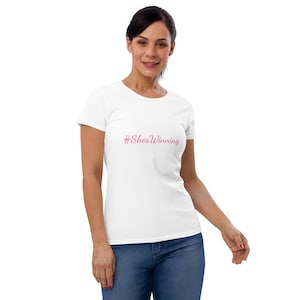 Shes Winning White Women&#39;s fitted t-shirt.