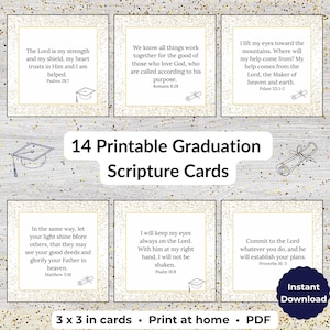 May include: A digital download featuring 14 printable graduation scripture cards. Each card has a gold glitter border and contains a Bible verse. The cards are 3 x 3 inches and are available for instant download.