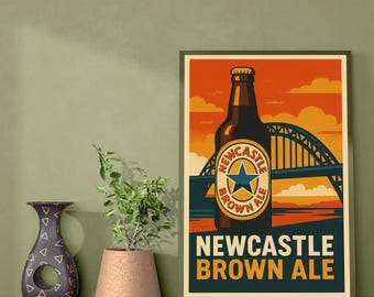Newcastle Brown Ale Poster - Modern Wall Art - Newcastle Brown Ale Print - Beer Poster - Newcastle Poster