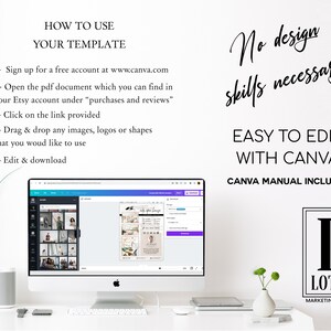 May include: A white background with black text that reads "HOW TO USE YOUR TEMPLATE" and lists five steps for using a Canva template. A computer screen shows a Canva template with a photo collage and a text box. The text "No design skills necessary" is written in black cursive. Below that, the text "EASY TO EDIT WITH CANVA" is written in black. Below that, the text "CANVA MANUAL INCLUDED" is written in black. A black and white logo with the letter "L" and the text "LOTUS MARKETING STUDIO" is in the bottom right corner.