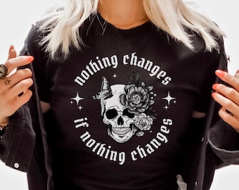 Goth Shirt Growth Mindset Shirt Goth Clothes Emo Shirt Witchy Shirt Mall Goth Clothing Skeleton Shirt Goth Girl T Shirt Edgy Shirt