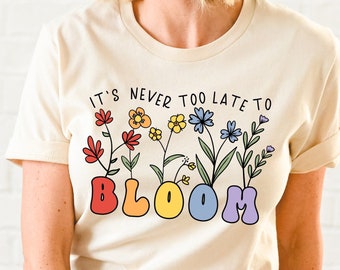Gay Pride Wildflowers Shirt Never Too Late To Bloom Subtle Pride Shirt Discreet Pride Shirt Subtle Gay Pride Outfit LGBTQ Pride Shirt