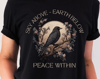 Sky Above Earth Below Peace Within Crow Shirt Whimsigoth Shirt Crowcore Shirt Cottagecore Shirt Raven Vulture Culture Crowcore Clothing