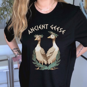 Ancient Geese Shirt Funny Greek Mythology Shirt Dark Academia Shirt Ancient Greek Dark Academia Clothing Literary Shirt