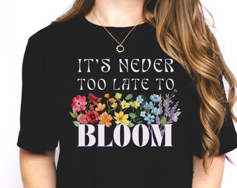 Gay Pride Wildflowers Shirt Never Too Late To Bloom Subtle Pride Shirt Discreet Pride Shirt Subtle Gay Pride Outfit LGBTQ Pride Shirt