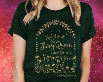 Poet Shirt Shakespeare Dark Academia Fairy Queen Clothing Bookish Shirts Literary Tee Literature TShirt Librarian Book Club Library T-Shirt