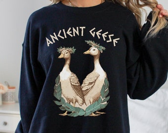 Ancient Geese Sweatshirt Funny Greek Mythology Sweatshirt Dark Academia Ancient Greek Dark Academia Clothing Literary Sweater