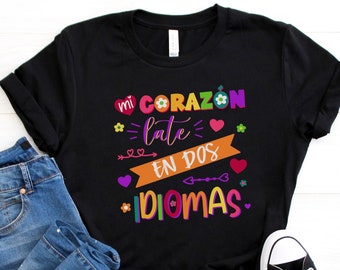 Spanish Teacher Valetines Day Shirt, Mi Corazon Late en Dos Idiomas, Maestra Bilingue Tee, Maestra T-Shirt, Profesora Shirt, Teacher Gift
