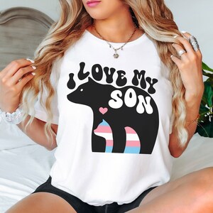 I Love My Son Trans Pride Shirt Protect Trans Kids LGBTQ Shirt Queer Shirt Transgender Shirt Pride Month Shirt Pride Ally Shirt