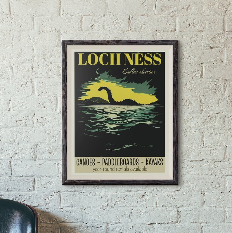 May include: A vintage travel poster advertising Loch Ness, Scotland. The poster features a dark green silhouette of the Loch Ness Monster emerging from the water. The text on the poster reads "Loch Ness" in yellow letters and "Endless adventure" in smaller yellow letters. Below the monster, the poster reads "Canoes - Paddleboards - Kayaks" and "year-round rentals available."