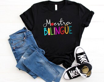 Camisa bilingüe de Maestra, camiseta de profesor de español, camiseta de Maestra, camiseta de Maestra, camiseta de profesora, regalo de profesor de español, apreciación del profesor