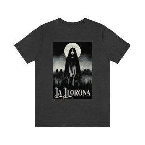 La Llorona Shirt Cryptid Shirt Die Weinende Frau Latina Shirts Goth Shirt Halloween Shirt Spanisch Shirt Mexikanisches Shirt Horror Shirt Bild 3