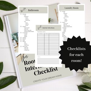 May include: A printable checklist for interior design selections. The checklist includes sections for the master bathroom, laundry room, and paint/stain colors. The checklist is titled "The Room Interior Checklist" and "Create Your Dream Home".