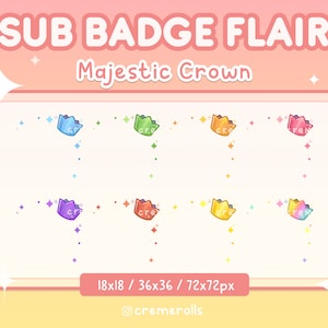 Majestic Crown Twitch Sub Badge Flair -  Bit Badges -  Streamer - Stream - Rainbow - Shiny - Sparkles