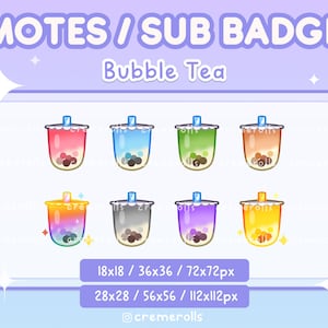 May include: A set of eight bubble tea emote badges in different colours and flavours. The badges are designed in a cartoon style and are available in three sizes: 18x18 pixels, 36x36 pixels, and 72x72 pixels. The badges are also available in a larger size: 28x28 pixels, 56x56 pixels, and 112x112 pixels.