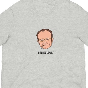Clarence Robocop &#39;Bitches leave&#39; Unisex t-shirt