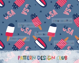 July 4th Summer Popsicles Seamless Pattern File, Fourth of July Seamless File, USA Patriotic Seamless, Independence Day Seamless File