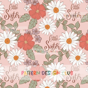 Little Sister Florals Seamless Pattern File, Pastel Spring Flowers Little Sister Repeating Pattern Design, Big Sister Little Sister Digital