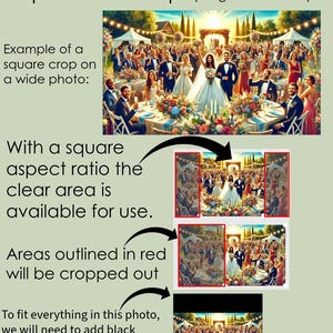 May include: A diagram explaining how to crop a wide photo to fit a square magnet. The diagram shows a wedding photo with the bride and groom in the center. The red outlines show the areas that will be cropped out. The text explains that black padding will be added to make the photo fit the square magnet.
