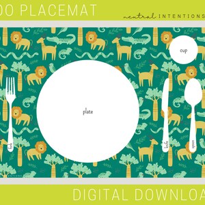 May include: A green placemat with a jungle animal print featuring giraffes, lions, crocodiles, and snakes. The placemat has a white plate, fork, knife, spoon, and cup cutout. The text "Zoo Placemat" is at the top of the image and "neutral intentions" is in the top right corner. The text "DIGITAL DOWNLOAD" is at the bottom of the image.