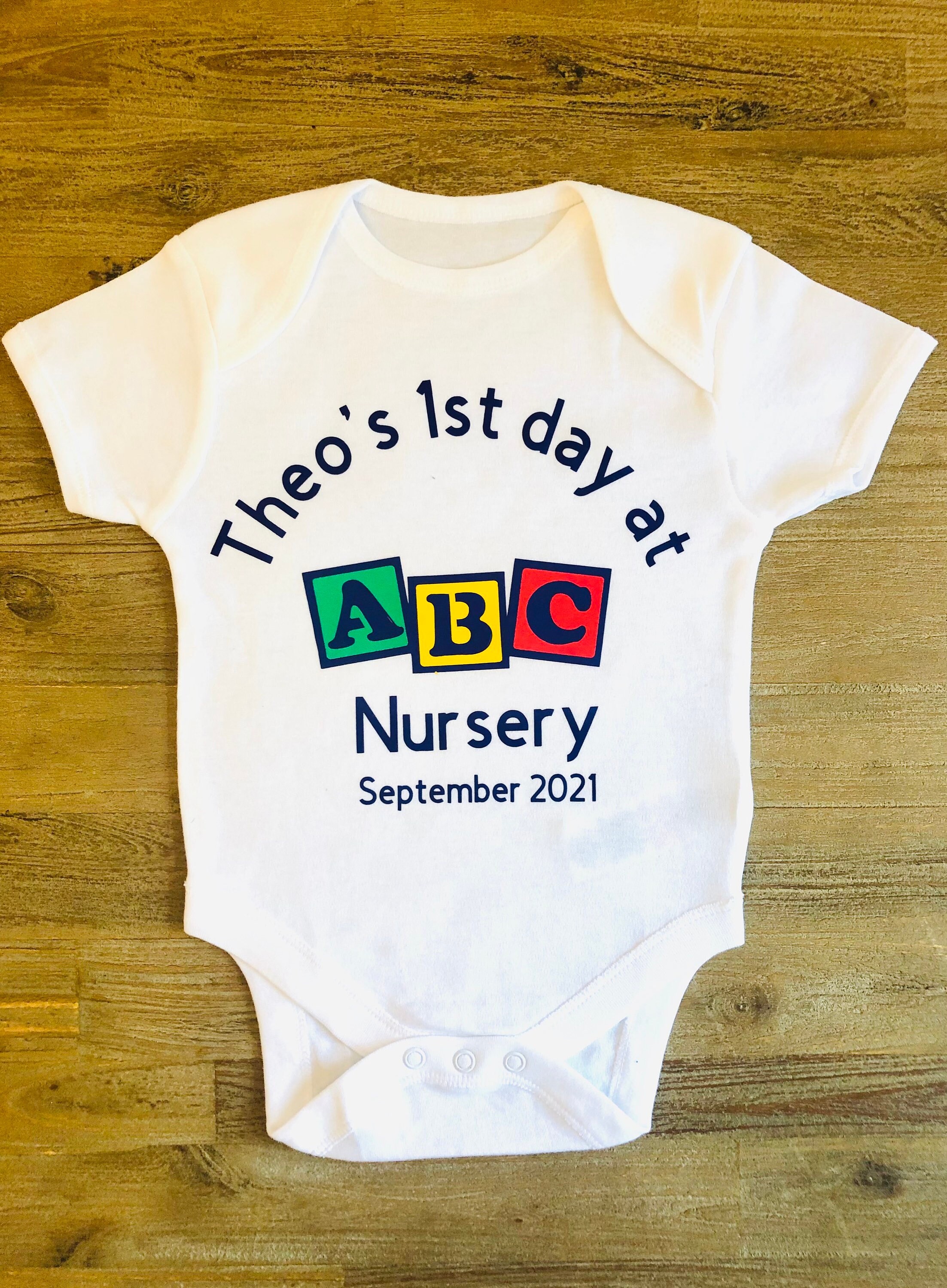 Personalised First Day at Nursery / Day Care with name & date Etsy