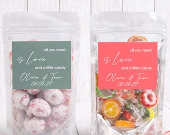 Personalized Candy Bags - All You Need Is Love and a Little Candy - Wedding Favor Bags - Custom Candy Bar Bags - STICKERS & BAGS ONLY