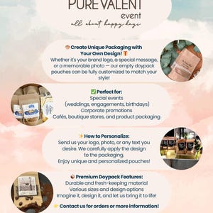 May include: A colorful graphic with the text "PUREVALENT event all about happy days" and a description of how to create unique packaging with your own design. The graphic includes images of various pouches with different designs and text. The text also mentions that the pouches are perfect for special events, corporate promotions, and product packaging.