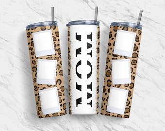 20 oz Tumbler Skinny, Mom Split Photo Frame, Seamless Tumbler, Leopard Design, Mom Tumbler Wrap, Sublimation, Digital Download, PNG