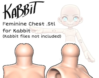 DIGITAL .STL - Additional &quot;Feminine&quot; Bust for Kabbit - 26-28cm - 3D Printed Ball Jointed Doll Base - Make your Own BJD Base