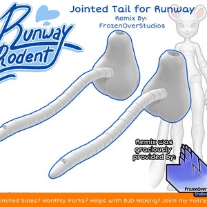 DIGITAL .STL - Gelenkschwanz Remix von FrozenOverStudios für Runway Rodent BJD - 3D Gedruckte STL Dateien