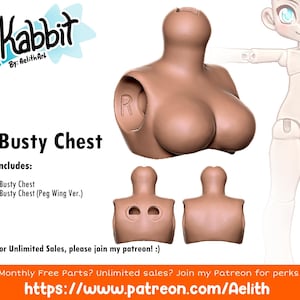 May include: A tan-colored busty chest model for a doll, with a detailed design. The image includes the text "Busty Chest" and "Includes: - Busty Chest - Busty Chest (Peg Wing Ver.)". The logo "Kabbit" is also visible.