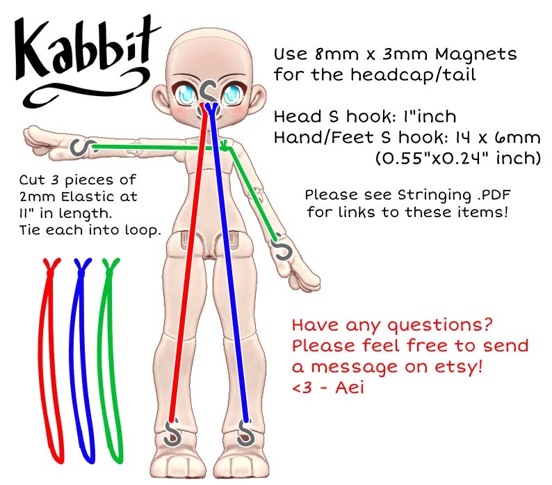 K&ouml;nnte beinhalten: Diagramm, das zeigt, wie man eine Puppe mit Gummiband und S-Haken bespannt. Die Puppe ist nackt mit blauen Augen und roten, blauen und gr&uuml;nen Gummib&auml;ndern. Der Text lautet: "Schneiden Sie 3 St&uuml;cke 2 mm Gummiband mit einer L&auml;nge von 11 Zoll. Binden Sie jedes zu einer Schlaufe. Verwenden Sie 8 mm x 3 mm Magnete f&uuml;r die Kopfbedeckung/den Schwanz. Kopf-S-Haken: 1 Zoll. Hand-/Fu&szlig;-S-Haken: 14 x 6 mm (0,55"x0,24" Zoll). Bitte sehen Sie sich Stringing .PDF an, um Links zu diesen Artikeln zu erhalten! Haben Sie Fragen? Bitte z&ouml;gern Sie nicht, eine Nachricht auf etsy zu senden! <3 - Aei"