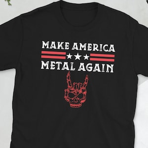Faça a América Metal Novamente, Camisa Engraçada de Música Heavy Metal, Presentes Thrash Metal, Camisa Rock and Roll, Camiseta Heavy Metal, Camiseta Engraçada Metal