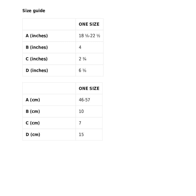 Puede incluir: Gu&iacute;a de tallas para un art&iacute;culo de talla &uacute;nica con medidas en pulgadas y cent&iacute;metros. A es de 18 1/8 a 22 1/2 pulgadas o 46-57 cm, B es de 4 pulgadas o 10 cm, C es de 2 3/4 pulgadas o 7 cm, y D es de 6 1/8 pulgadas o 15 cm.