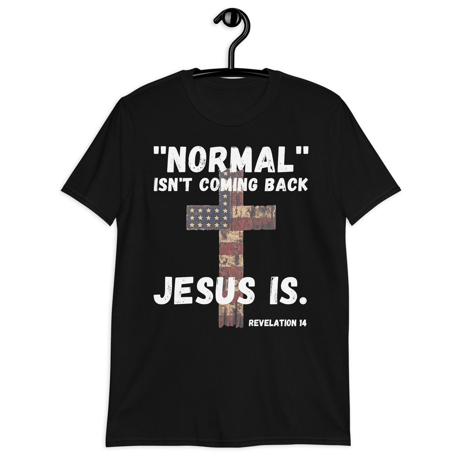 Normal Isn't Coming Back Jesus is Shirt Revelation 14 | Etsy