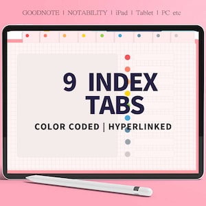 Peut inclure: Une tablette numérique affichant un ensemble de 9 onglets d'index codés par couleur pour une utilisation avec les applications GoodNotes ou Notability. Les onglets sont hyperliés et étiquetés "9 INDEX TABS COLOR CODED | HYPERLINKED".