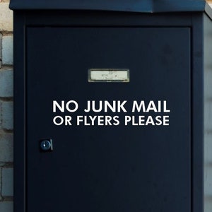 No Junk Mail or Flyers Bitte Vinyl-Aufkleber, Briefkasten-Aufkleber