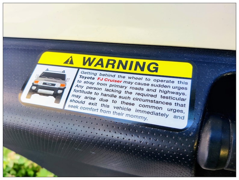 Toyota FJ Cruiser Warning Label / Sticker AWESOME Etsy