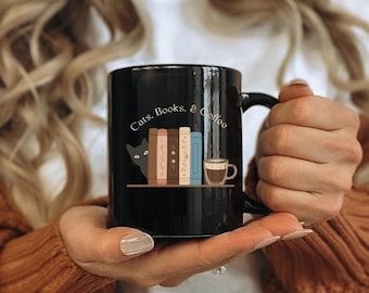 Cats, Books, and Coffee Mug | Cats coffee and books | Books, cats and coffee Mug | Cats Books and Coffee Mug | Cats, Coffee and Books