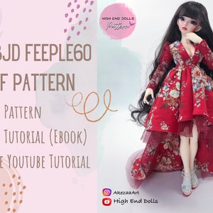 May include: A red and floral print dress with a high low hemline, worn by a doll with long black hair. The dress has a deep V-neckline and long sleeves. The doll is wearing silver shoes. The image includes the text "HIGH END DOLLS" and "1/3 BJD FEEPLE60 PDF PATTERN".