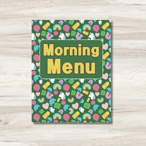 May include: Green printable menu with a yellow border and the text "Morning Menu" in yellow letters. The background is a green pattern of hearts, rainbows, and unicorns.