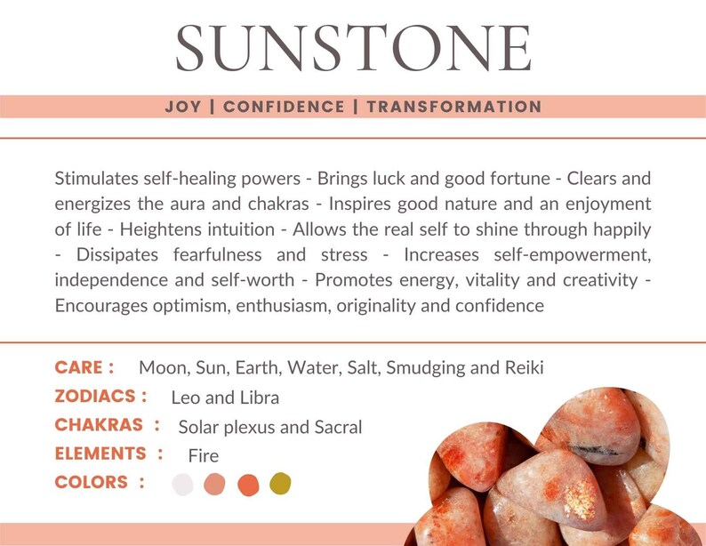 May include: A graphic featuring the word "SUNSTONE" in large letters, with the words "JOY | CONFIDENCE | TRANSFORMATION" below. The image includes information about the stone's properties, care, zodiac signs, chakras, elements, and colors.