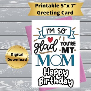 Cartão de aniversário para impressão para mãe, cartão de aniversário engraçado para impressão, cartão de aniversário digital com citação engraçada, cartão de felicitações 5x7, 38