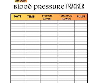May include: A white 30-day blood pressure tracker with a black grid for recording data. The title "Blood Pressure Tracker" is in a decorative font. The tracker includes columns for date, time, systolic, diastolic, and pulse.
