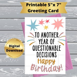 Carte d'anniversaire imprimable, drôle de carte d'anniversaire, carte d'anniversaire numérique avec citation drôle, carte de voeux 5 x 7, 14
