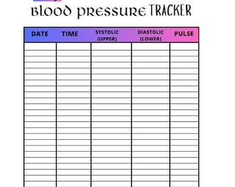 May include: A white blood pressure tracker with a 30-day format. The title "Blood Pressure Tracker" is in a decorative font. Columns are labeled "Date," "Time," "Systolic (Upper)," "Diastolic (Lower)," and "Pulse." The top has a space for the month.