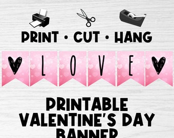 LOVE BANNER | Printable Valentine's Day Banner | Valentine's Day Decor | Valentine's Day Printables | Be Mine | Pink Banner | Love | Heart