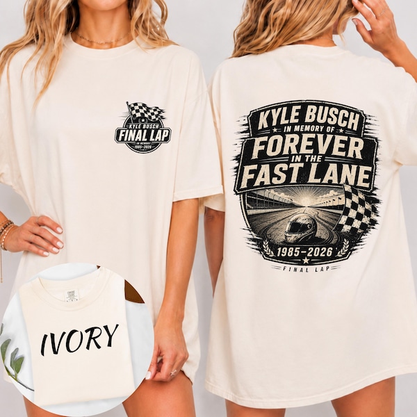 Camiseta en memoria de Kyle Busch, camiseta de leyenda de las carreras de la última vuelta, camiseta tributo "Siempre en el carril rápido", regalo vintage para aficionados a las carreras