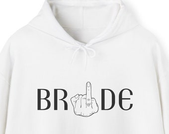 Pullover; Hoodie; Sweatshirt; Bride; Braut; Junggesellinnabschied; JGA